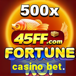 casino bet.
